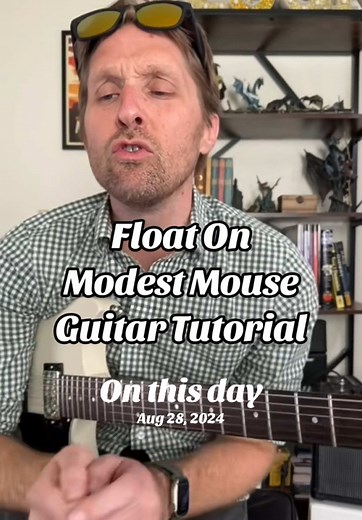 Float On by Modest Mouse Guitar Tutorial