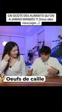 ON GOÛTE DES ALIMENTS QU'ON A JAMAIS MANGÉS ?! (Vous allez nous juger...)