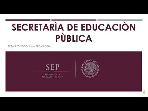 ¿Qué es la SEP? (Secretaría de Educación Pública) | Pedagogía MX
