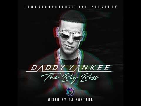 Lo Mejor de Daddy Yankee: Todos Sus Éxitos | The Best of Daddy Yankee