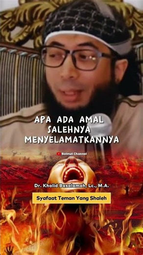 Syafaat Teman Yang Sholeh | Ustadz. Khalid Basalamah, Lc., M.A.