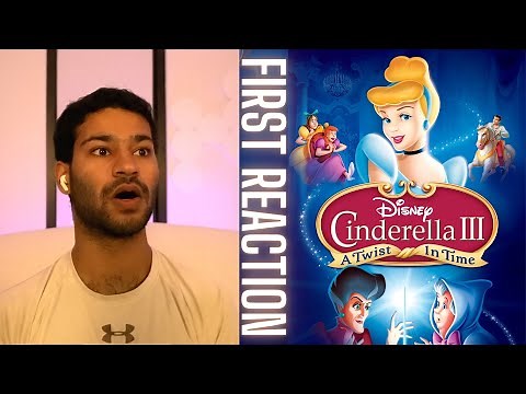 Watching Cinderella 3: A Twist In Time (2007) FOR THE FIRST TIME!! || Movie Reaction!
