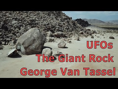 The hidden history of Giant Rock and George Van Tassel