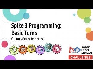 FLL Tutorials: SPIKE Prime Programming for Beginners - Basic Turns