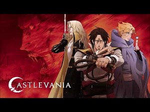 Castlevania (The Netflix Series) Season 2 OST - Bloody Tears
