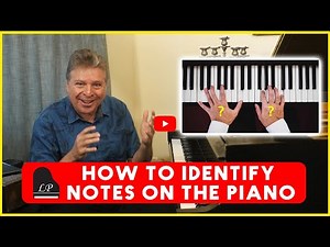 How to Identify Notes on the Piano: Music Lesson