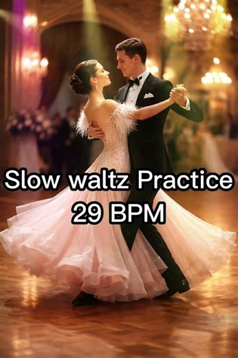 Slow Waltz – Echoes of Yesterday | 29 BPM | Ballroom Practice