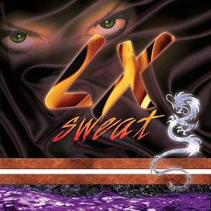 Xxxxxx Xxxxx Xxxx Xxxxxxx - LX Sweat: Song Lyrics, Music Videos & Concerts