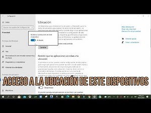 Activar o desactivar la ubicación en windows 10