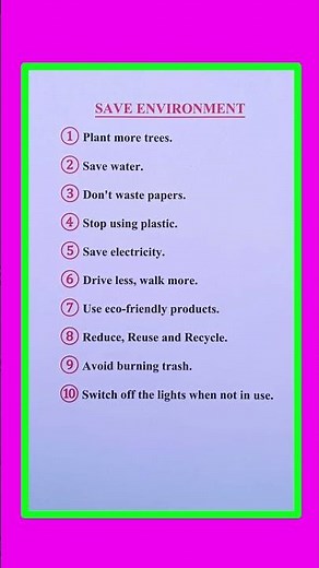 Save Environment || 10 Ways To Save The Environment || 10 Lines On Save Environment