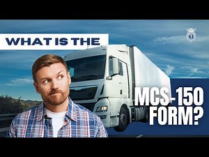 The Basics Of The MCS150 ⛟ 📦Collect Data On Your Trucking Business For Safety Purposes.