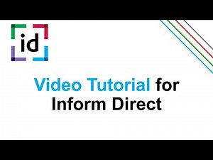 Inform Direct Video Tutorial