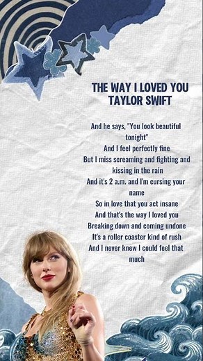 The Way I Loved You - Taylor Swift (lyrics)