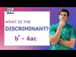 What is the Discriminant?