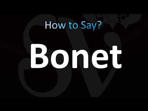 How to Pronounce Bonet (CORRECTLY!)