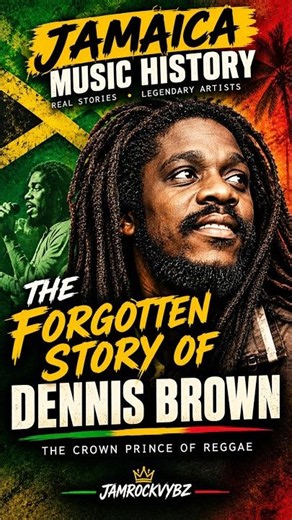 The Forgotten Story of Dennis Brown