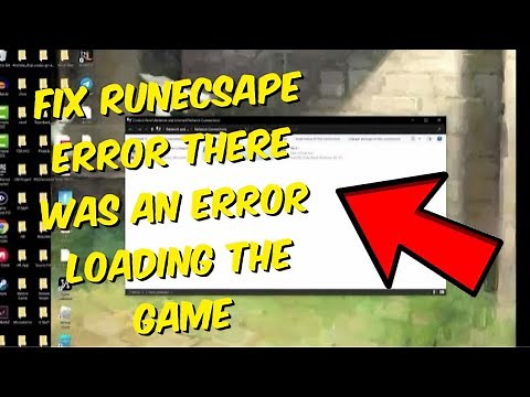How To Fix Runecsape Error There Was An Error Loading The Game Configuration From The Website