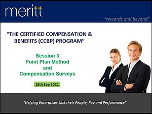 Session 3: Point Plan Method of Job Evaluation and Compensation Survey