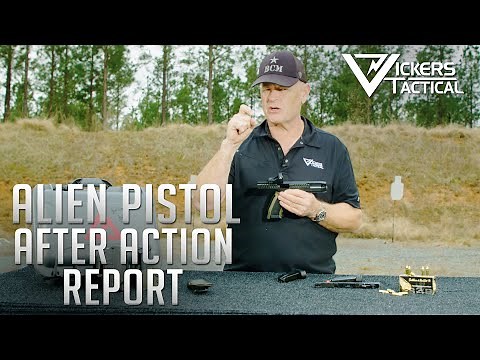 Alien Pistol - After Action Report