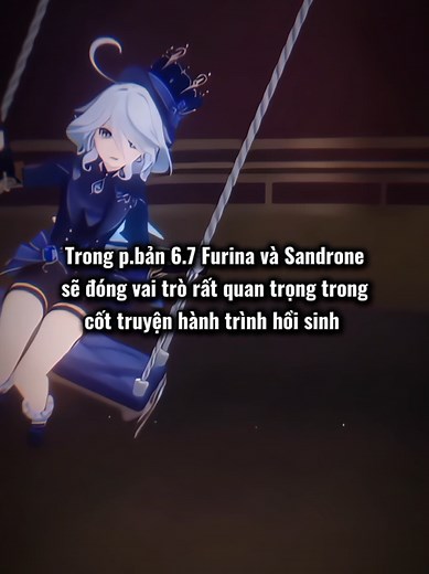 Gặp Lại Furina và Sandrone Trong Genshin Impact