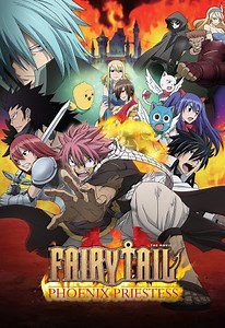 Fairy Tail The Movie: Phoenix Priestess
