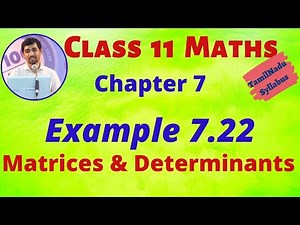 TN 11th Maths Matrices and Determinants Example 7.22 Chapter 7 AlexMaths TamilNadu Syllabus