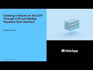 Creating a Volume on the GCP Through CVS and NetApp Keystone User Interface