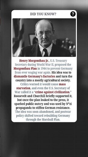 The Morgenthau Plan: The WWII Strategy the World Rejected