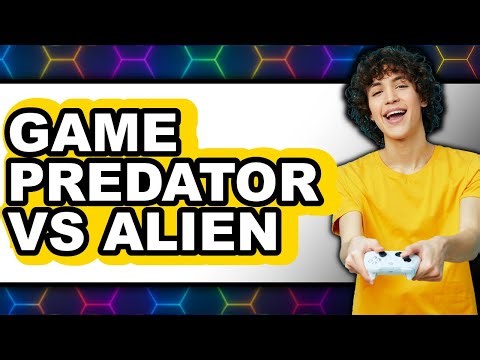 Predator vs Alien: Which Is Better in the Gaming World?