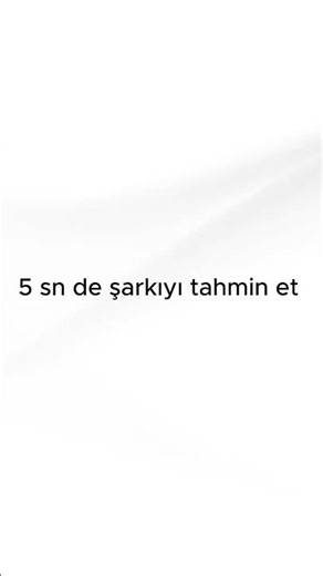 5 sn de tahmin edemezsin