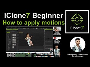 How to apply motions - iClone 7 Tutorial
