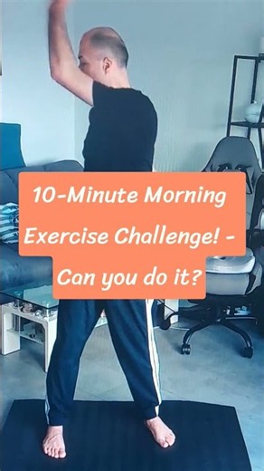 10-Minute Morning Exercise Challenge! - Can you do it? #challenge #exerciseplan #beginnerworkout
