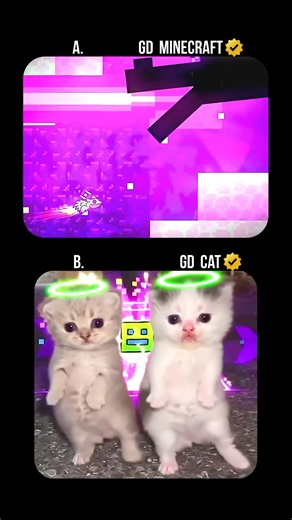 🤔 A. GD MINECRAFT vs B. GD CAT - Which is better?