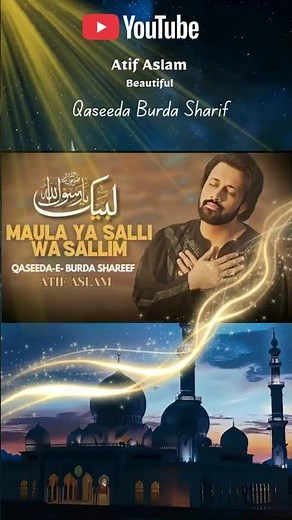Maula Ya Salli Wa Sallim | Atif Aslam Best Naat (2025 | Naat Sharif