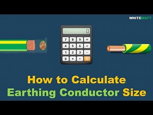 how to calculate Earthing conductor size
