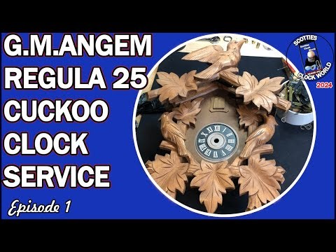 G.M. Angem Regula 25 Cuckoo Clock Service - Ep1