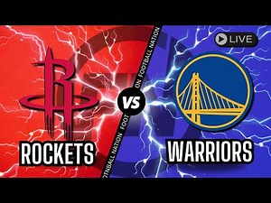Houston Rockets VS Golden State Warriors - Game 3 Live Stream Play by Play