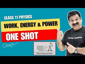 Work, Energy & Power One Shot video 💥NCERT Chap 5 Class 11 Physics one shot💥‪@ArvindAcademy‬ ​