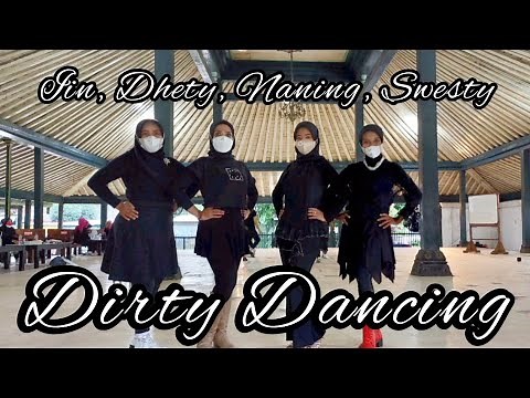 DIRTY DANCING | Line Dance | Learn How To Make Choreography | Choreo by Iin, Swesty, Naning & Dhety
