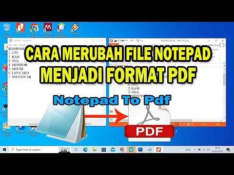 CARA MERUBAH FILE NOTEPAD MENJADI FORMAT PDF