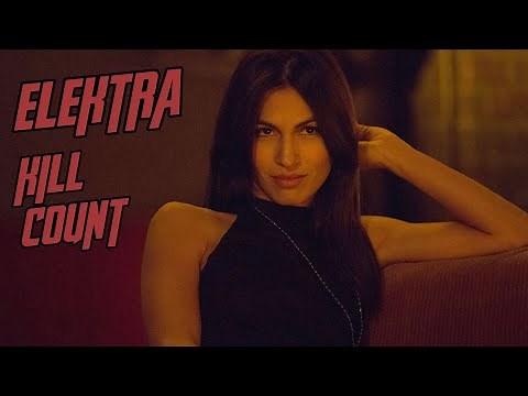 Elektra KILL COUNT (Daredevil)