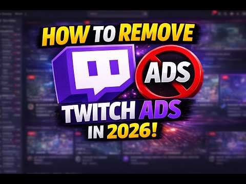 How To Remove Twitch Ads In 2026 (Quick And Simple Guide)