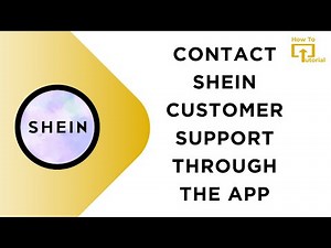 How to Contact Shein Customer Support Through the App