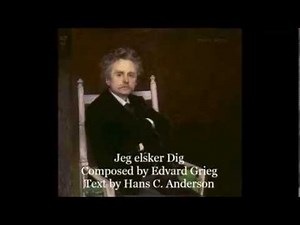 Jeg elsker Dig by Edvard Grieg