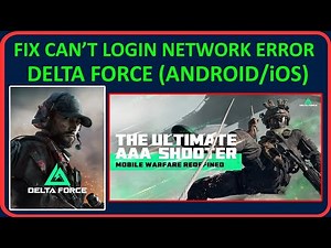 How To Fix Can't Login Network Error in Delta Force on Android/iOS (iPhone/iPad) | #deltaforcemobile