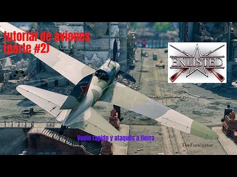 Tutorial de aviones (Enlisted) parte #2