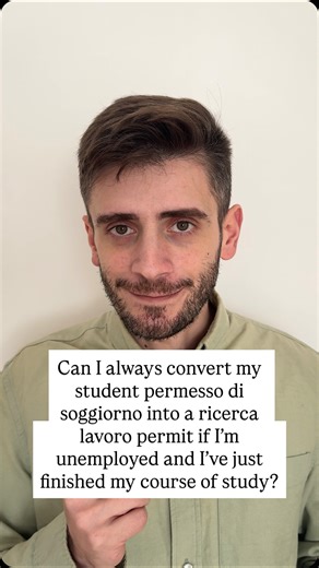 Davide Cellini | Foreigners Assistance in Italy 🇮🇹 on Instagram: "Can I always convert my student permesso di soggiorno into a ricerca lavoro permit if I’m unemployed and I’ve just finished my course of study? Check the reel! #permessodisoggiorno #italy #foreigners #ricercalavoro"