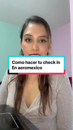 Cómo hacer tu check in en Aeromexico - Tutorial paso a paso