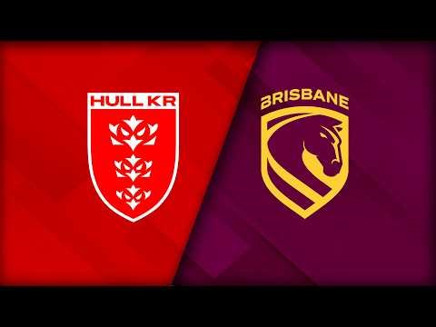 2026 NRL Full Match Replay | Hull KR v Broncos | World Club Challenge