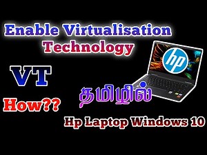 How To Enable Virtualisation Technology (VT) On Hp Laptop